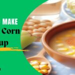 Sweet Corn Soup