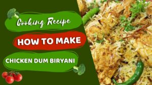 Chicken Dum Biryani